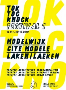 Tok Toc Knock / festival 1: Modelwijk